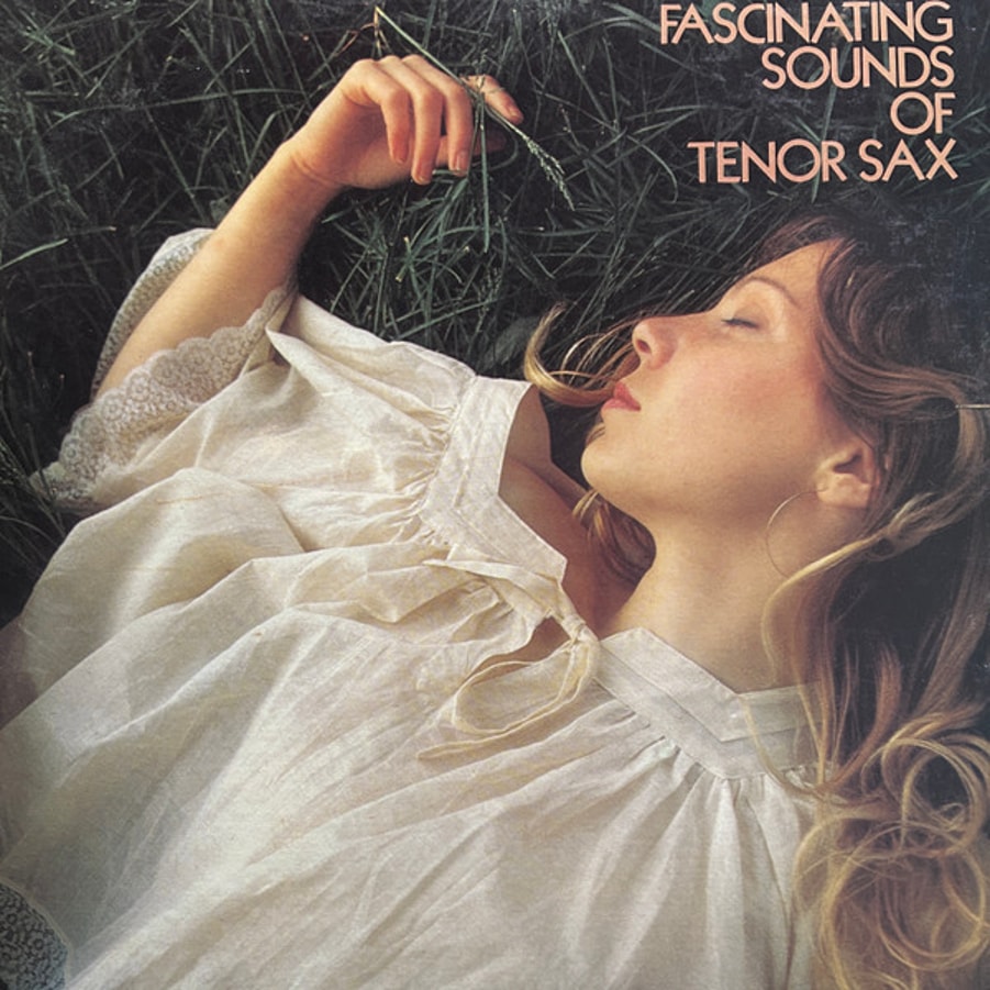 Обложка альбома Fascinating Sounds Of Tenor Sax