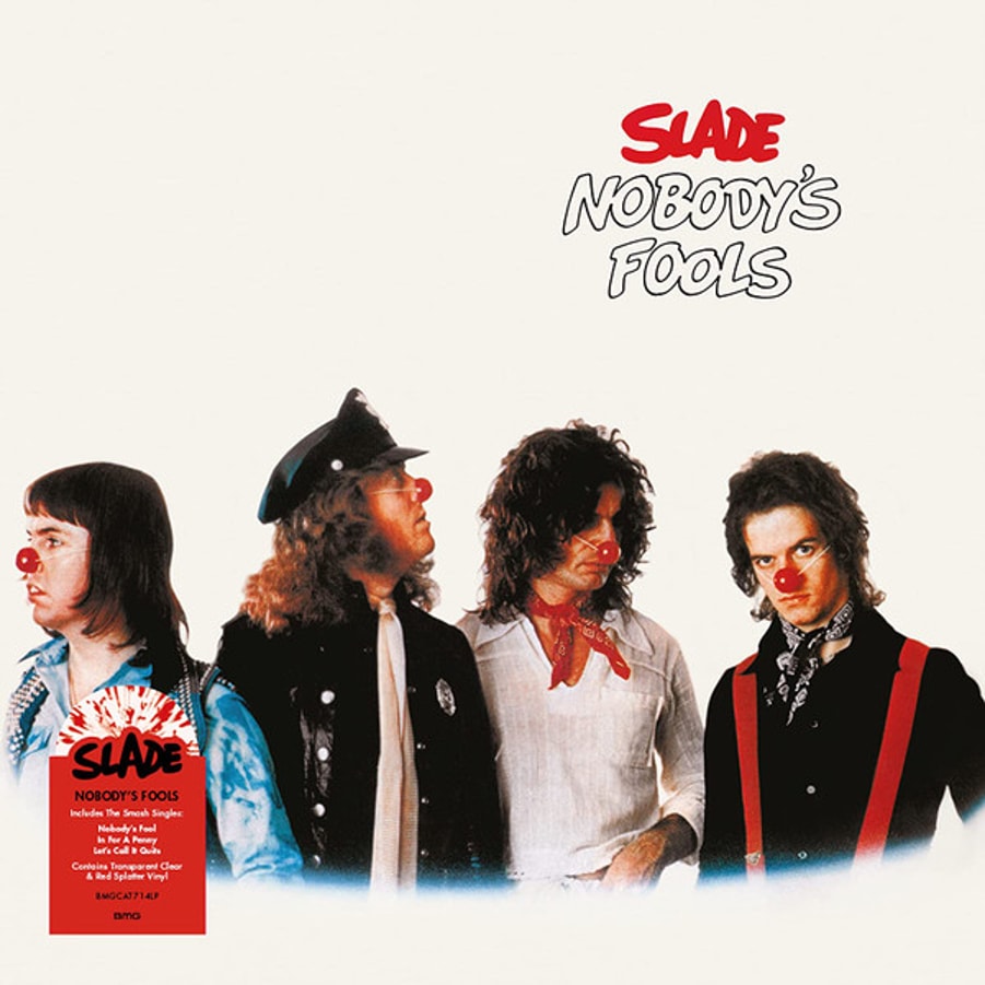 Slade - Nobody's Fools (Clear/Red splatter vinyl)