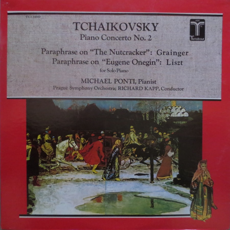 Pyotr Ilyich Tchaikovsky - Percy Grainger, Franz Liszt, Michael Ponti, Prague Symphony Orchestra, The, Richard Kapp - Piano Concerto No. 2 - Paraphrase On "The Nutcracker" / Paraphrase On "Eugene Onegin" For Solo Piano