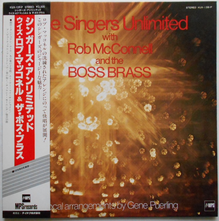 The Singers Unlimited With Rob McConnell & The Boss Brass - The Singers Unlimited With Rob McConnell And The Boss Brass (NO OBI)