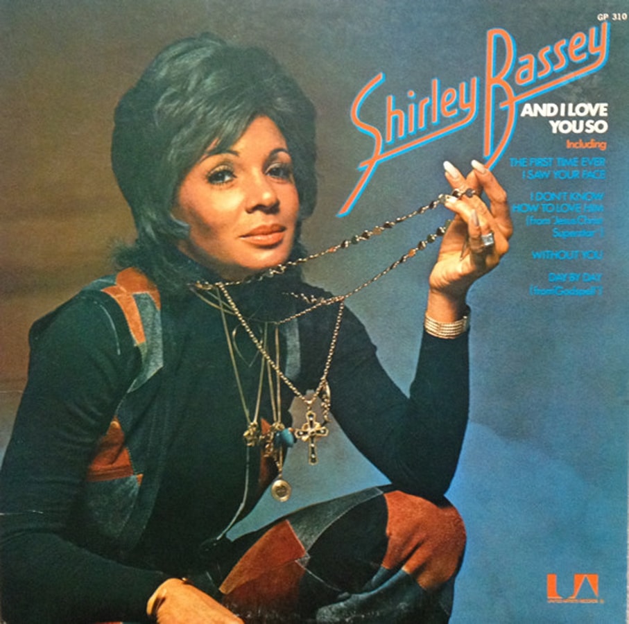 Shirley Bassey - And I Love You So