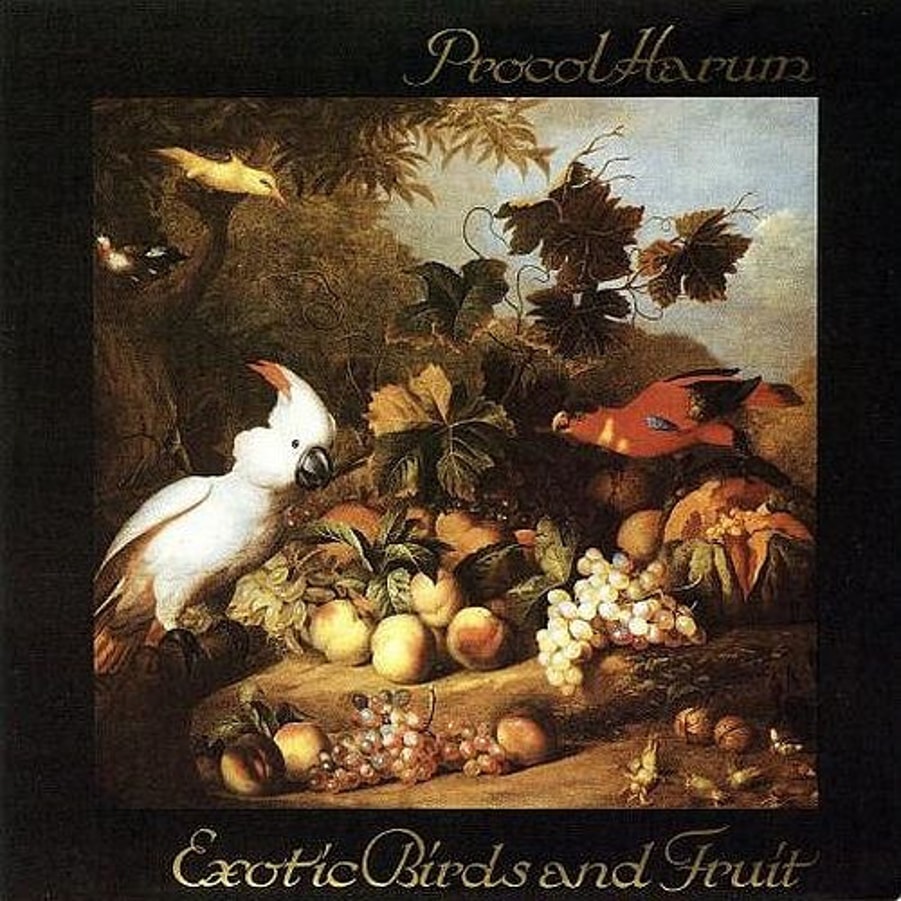Procol Harum - Exotic Birds And Fruit